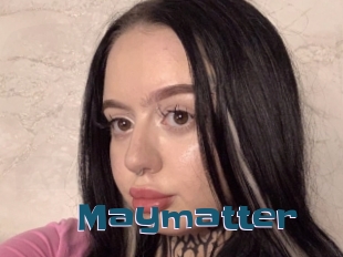 Maymatter