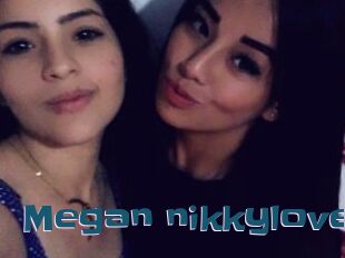 Megan_nikkylove