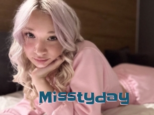 Misstyday