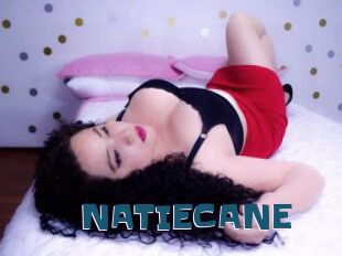 NATIECANE