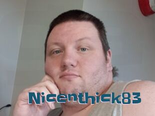 Nicenthick83