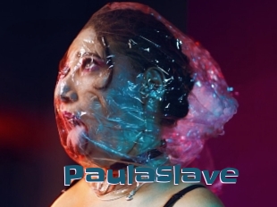 Paulaslave