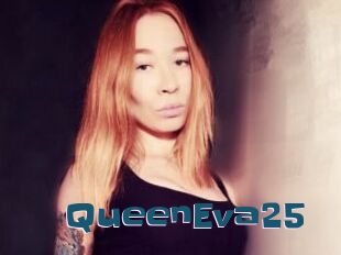 QueenEva25