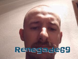 Renegade69