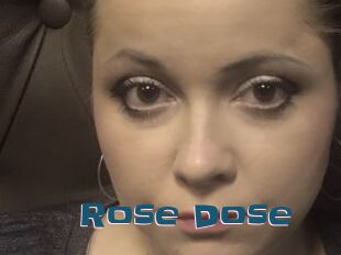 Rose_Dose