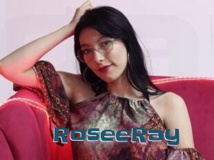 RoseeRay