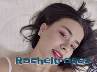 Racheltroses