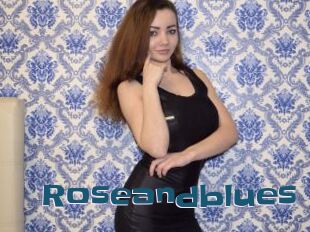 Roseandblues