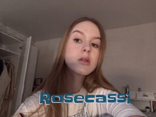 Rosecassi