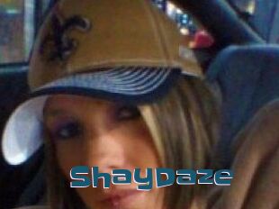 ShayDaze