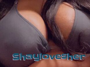 Shaylovesher