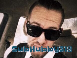 SubHubby318