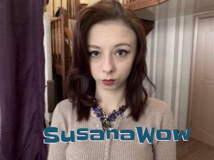 SusanaWow