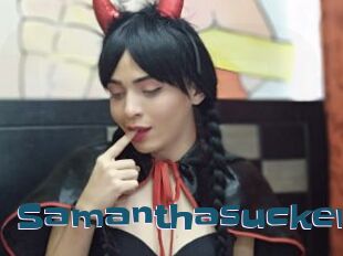 Samanthasucker