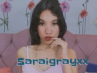 Saraigrayxx