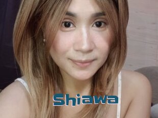 Shiawa