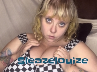 Sleazelouize