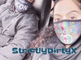 StrictlyDirtyX