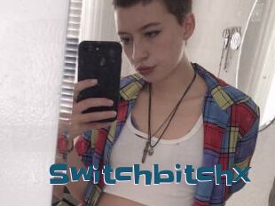 Switchbitchx