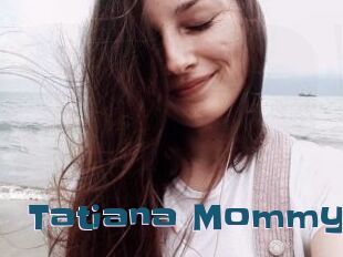 Tatiana_Mommy