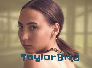 TaylorBrid