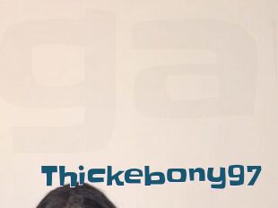 Thickebony97