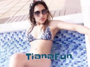 TianaFun