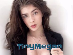 TinyMegan