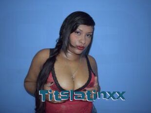 Titslatinxx