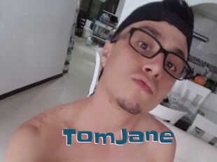 TomJane