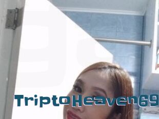 TriptoHeaven69