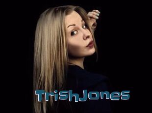 TrishJones