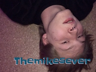 Themikesever