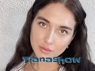 Tianashow