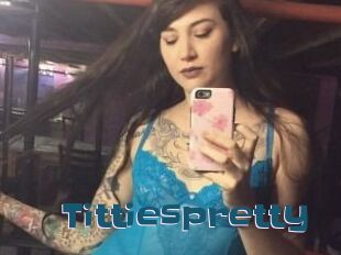 Tittiespretty