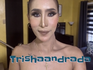 Trishaandrada