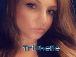 Trishelle