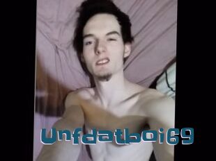 Unfdatboi69