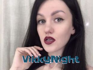 VikkyNight