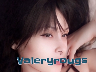 Valeryrougs