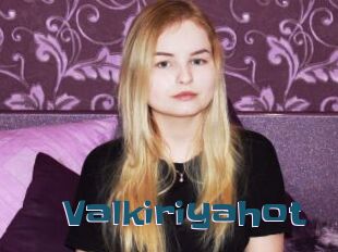 Valkiriyahot