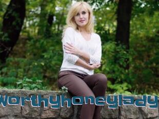 Worthyhoneylady