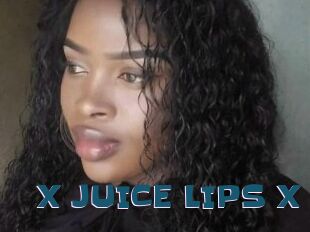 X_JUICE_LIPS_X