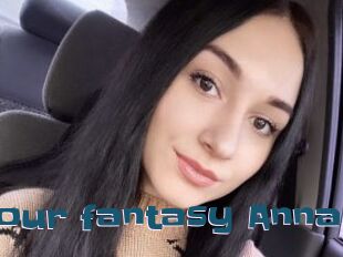 Your_fantasy_Anna