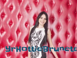 YrHottieBrunete