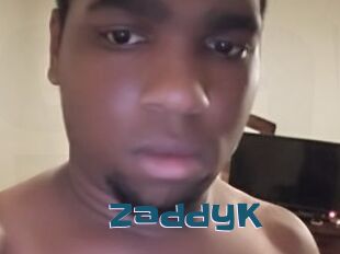 ZaddyK