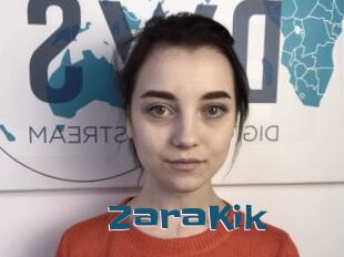 ZaraKik